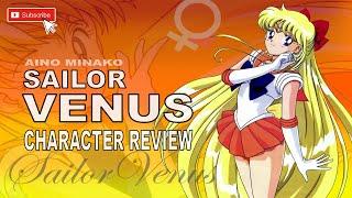 Sailor Venus Explained  I  Character Review