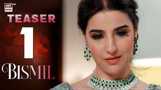  Teaser 1 | Bismil | Coming Soon | Hareem Farooq | Nauman Ijaz | ARY Digital