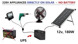 POSSIBLE ? Run 220V AC Appliances with 12v 180W Solar Panel without Battery