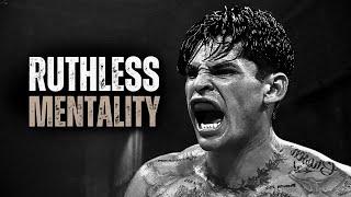 RUTHLESS MENTALITY - Motivational Speech