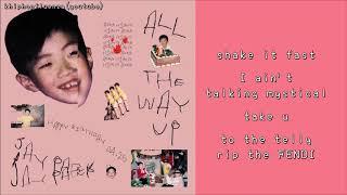 [中字翻譯] 朴宰範/Jay Park - All The Way Up