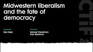 Midwestern politics and the future of American democracy | Cap Times Idea Fest