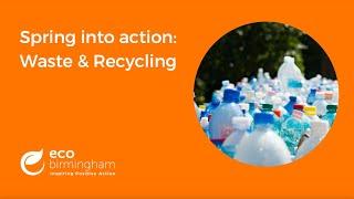 Spring into Action: Waste & Recycling