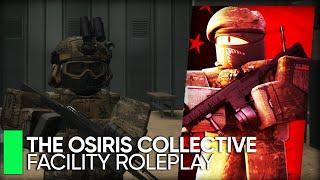 Who Are the Osiris Collective? | Facility Roleplay