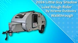 2024 Little Guy Shadow Luxe Rough Rider by Xtreme Outdoors