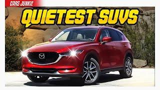 Top 10 Quietest SUVs In 2022