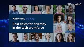 Best Cities for Diversity in the Tech Workforce | BeyondHQ Knowledge