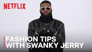 Fashion Tips with Swanky Jerry | Young, Famous & African