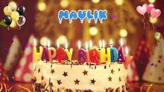 MAULIK Happy Birthday Song – Happy Birthday to You