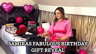 SAMIRAS FABULOUS BIRTHDAY GIFT REVEAL 