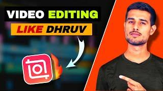 How To Edit VIdeo Like Dhruv Rathee | InShot - Editor | 10 Editing Tricks @dhruvrathee