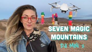 SEVEN MAGIC MOUNTAINS: DJI Mavic Mini 2 Drone Tour. Las Vegas, Nevada