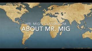 About Mr  Mig