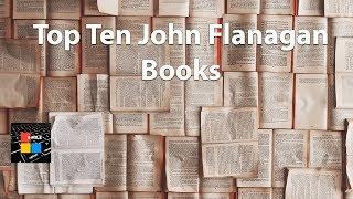 Top Ten John Flanagan Books