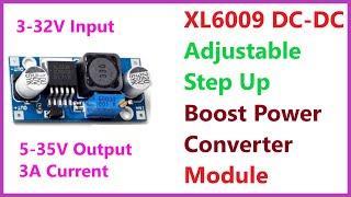 XL6009 DC-DC Step-up adjustable Boost Power Converter Module