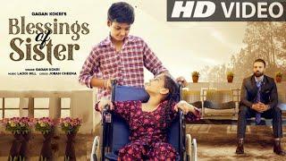 Blessings Of Sister Official Video | Ho Babe Ne Vi Guddi Tere Veere Di | New Punjabi Song 2021