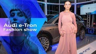 Ebbett Audi e-tron launch fashion show