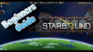 Starbound - First Planet Beginner's Guide