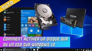 TUTO | COMMENT ACTIVER UN DISQUE DUR NON RECONNU SUR WINDOWS 10