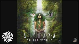 Suduaya - Spirit World