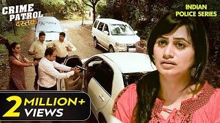 एक IAS Officer ने किया सबसे बड़ा कांड | Crime Patrol Series | Hindi TV Serial