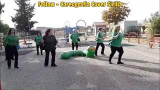 Follow - Coreografia Cover Sicilia Ballo di Gruppo 2024