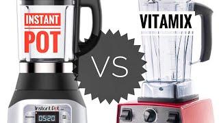 Instant Pot Ace vs Vitamix