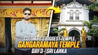 Exploring Gangaramaya Temple in Colombo  | Day 3 - Travel Vlog