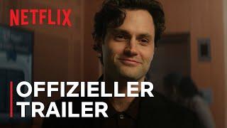 You – Du wirst mich lieben: Staffel 5 | Offizieller Trailer | Netflix