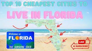 Top 10 Cheapest Cities to live in Florida