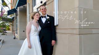 Peter + Melissa Wedding Highlight Video  { BN Production }