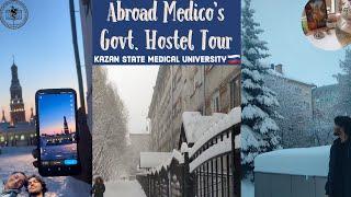 GOVERNMENT HOSTEL TOUR| KAZAN STATE MEDICAL UNIVERSITY| Life as an Abroad Medico 🩺