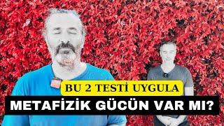 Psişik Misin? Bu 2 Testi Uygula | Metafizik Gücün ve Görevin Var Mı?