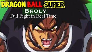 Dragon Ball Super Broly Full Fight in real time