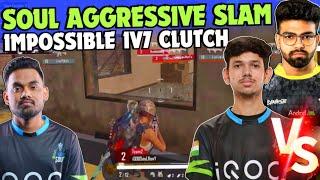 iQOOSoul Back To Back Aggressive Slam  SouL Nakul & Rony on Fire  Nakul 1v7 Clutch  Team SouL 