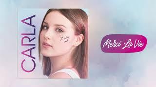 Carla - Merci la vie (Audio Officiel)