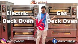 GAS VS ELECTRIC DECK OVEN | FULL INFORMATION 2022