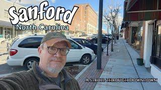 Sanford | North Carolina | A stroll through Downtown | 2024