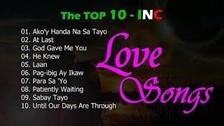 Top 10 INC Love Songs with Minus One