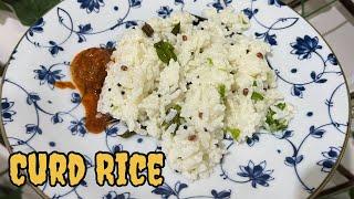 Simple Curd Rice Recipe  | Thayir Sadam | Quick Lunch Recipe