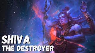 The Story of Shiva - The Destroyer