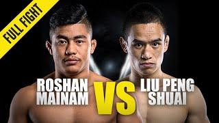 Roshan Mainam vs. Liu Peng Shuai | ONE Championship Full Fight