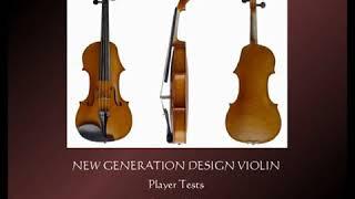 Violin Tests New Generation instruments