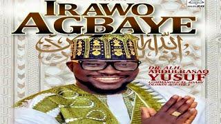 Irawo Agbaye | Yoruba Islamic Music Album from Alhaji AbdulRazaq Yusuf Mr Commander Al-Adaby
