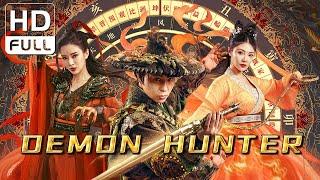 【ENG SUB】Demon Hunter | Fantasy/Wuxia/Costume Drama | Chinese Online Movie Channel