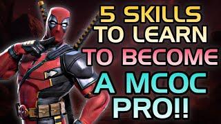 How to Play MCOC Like a PRO!! | 5 Skills To Learn!! | Marvel Contest of Champions TIPS | MCOC