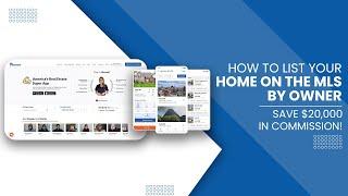 How to List Your Home on the MLS For Sale By Owner (FSBO)