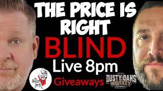 The Price Is Right Blind! Live 8pm