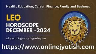 Leo December 2024 Horoscope | Monthly Rashiphal by Online Jyotish