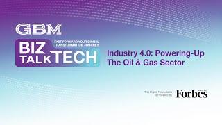 Industry 4.0: Powering-Up the Oil & Gas Sector